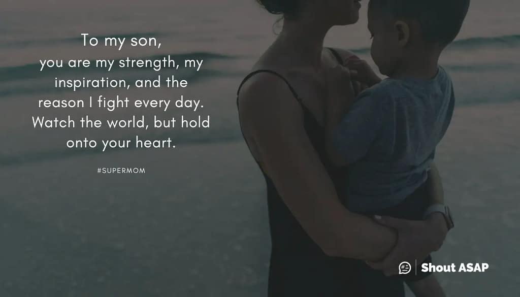 Single Mom Quotes for Her Son